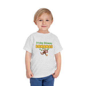 Driving Mommy Bananas Short Sleeve Toddler Tee